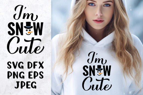 I’m Snow Cute SVG with Snowman: A Playful Embroidery Design for Winter Projects
