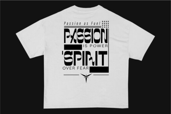 Passion is Power Spirit Streetwear Quote Review