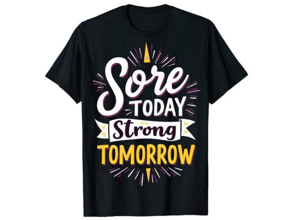 Sore Today Motivational T-Shirt Design Review