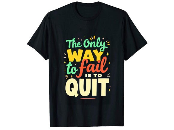 The Only Motivational T-Shirt Design: A Designer’s Honest Take
